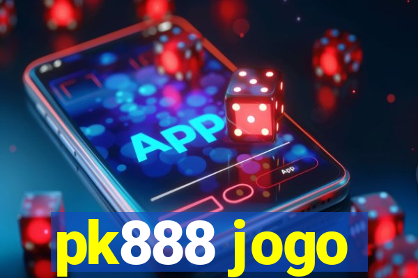 pk888 jogo